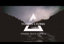 Geração Cristo Centrica – This is Living (cover Emanuel Malamba) Geração Cristo Centrica - This is Living (cover Emanuel Malamba)