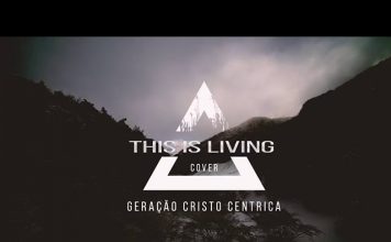 Geração Cristo Centrica – This is Living (cover Emanuel Malamba) Geração Cristo Centrica - This is Living (cover Emanuel Malamba)